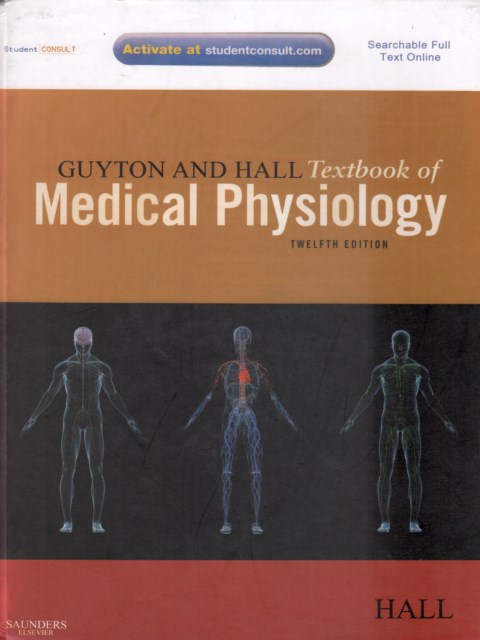 GUYTON AND HALL Textbook of Medical Physiology
