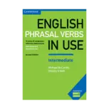 english phrasal verbs in use intermediate second edition
